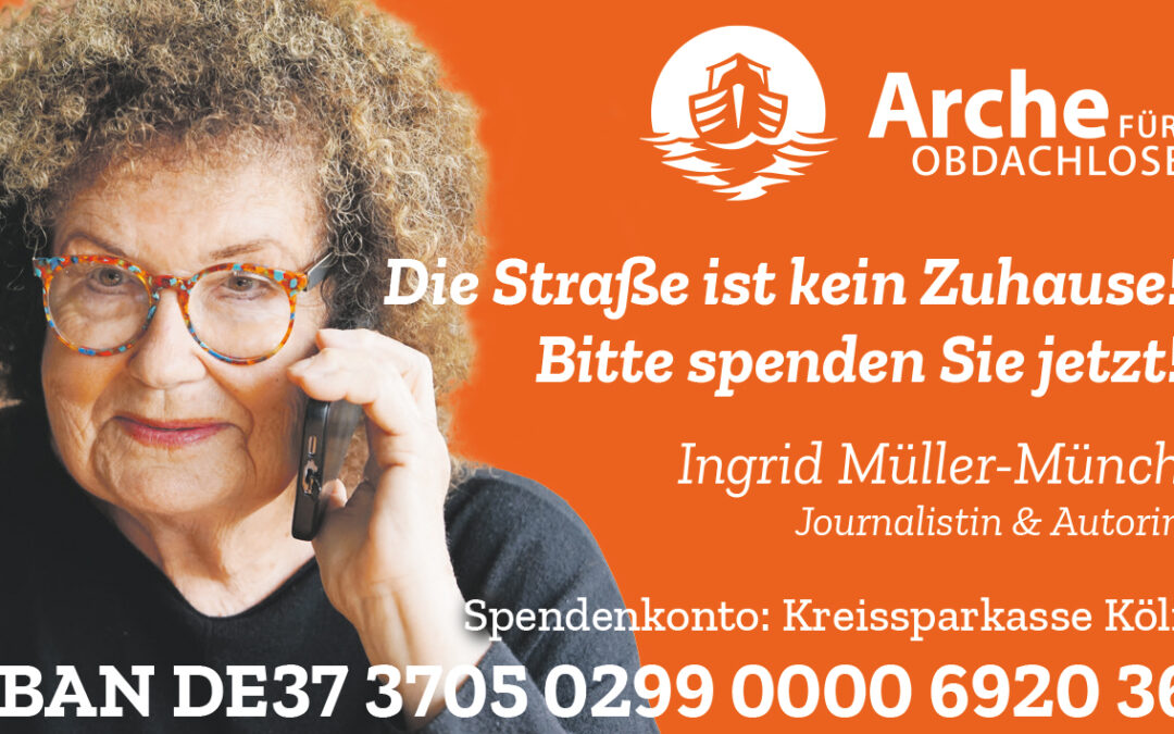 Ingrid Müller-Münch: Die Straße ist kein Zuhause!